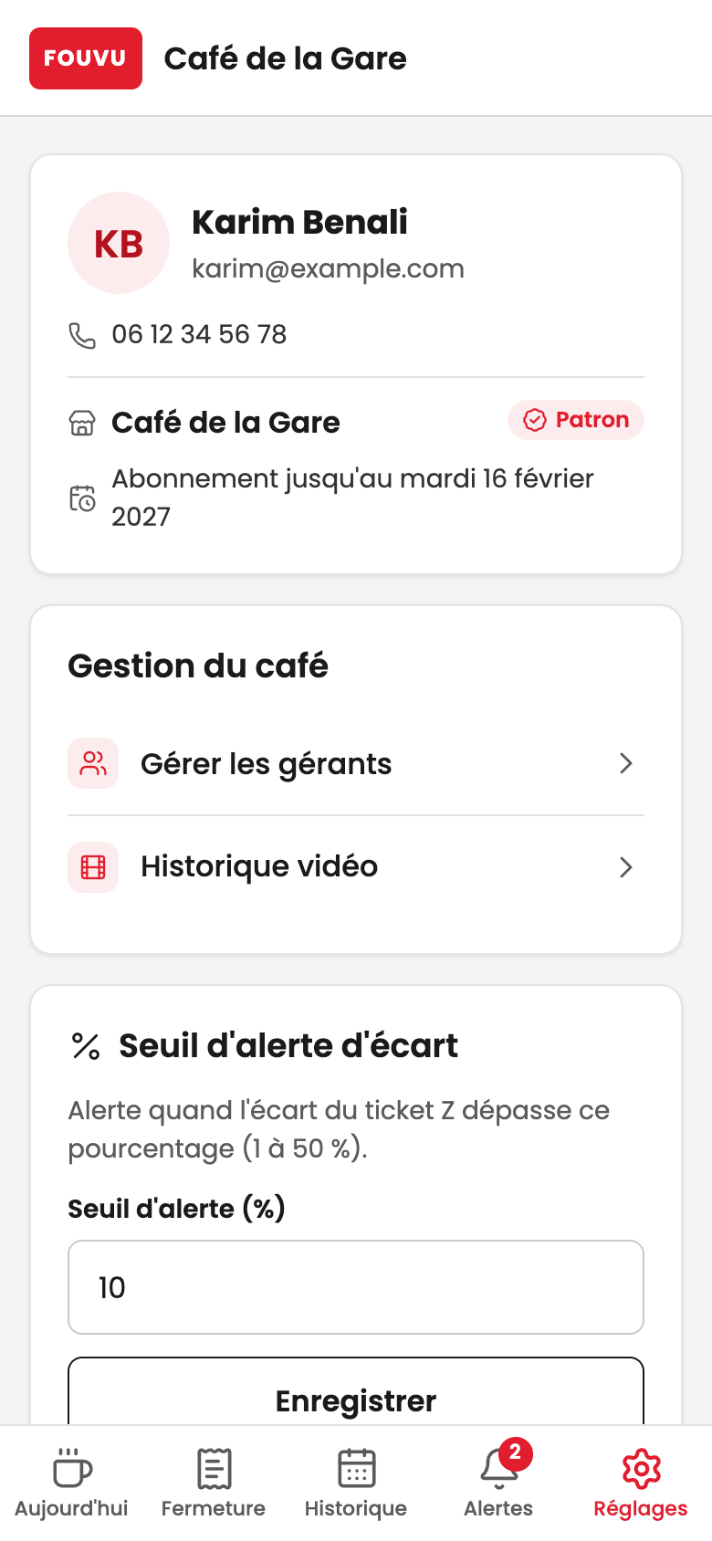 Écran Réglages de l'application Fouvu : gérants, seuil d'alerte et historique vidéo (données de démonstration)